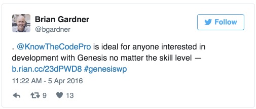 Brian Gardner @KnowTheCodePro is ideal for anyone interested in development with Genesis no matter the skill level #genesiswp