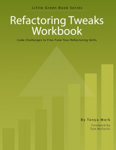 Refactoring Tweaks Workbook