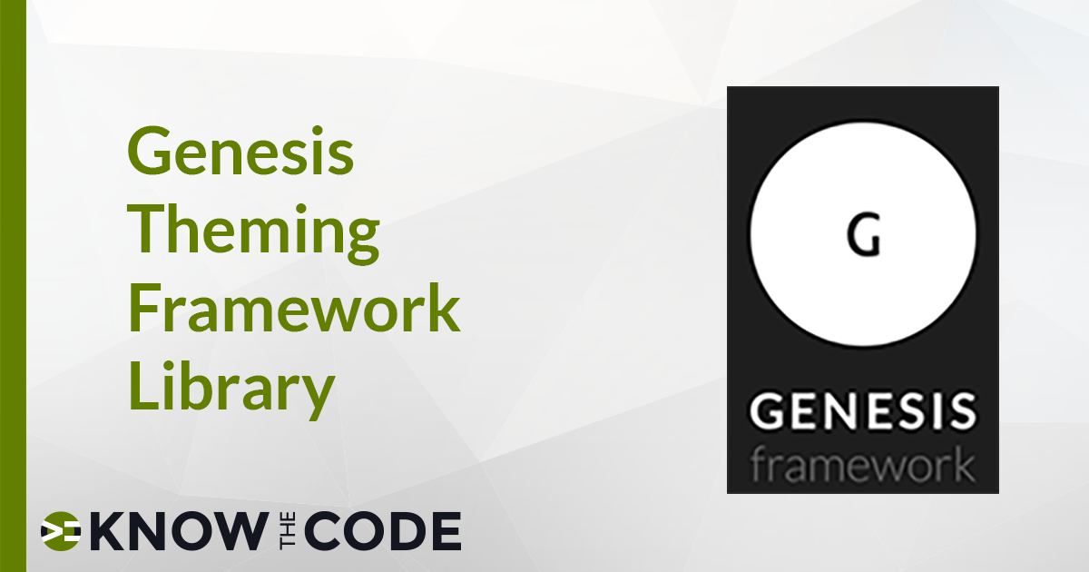 Genesis Theming Framework Library