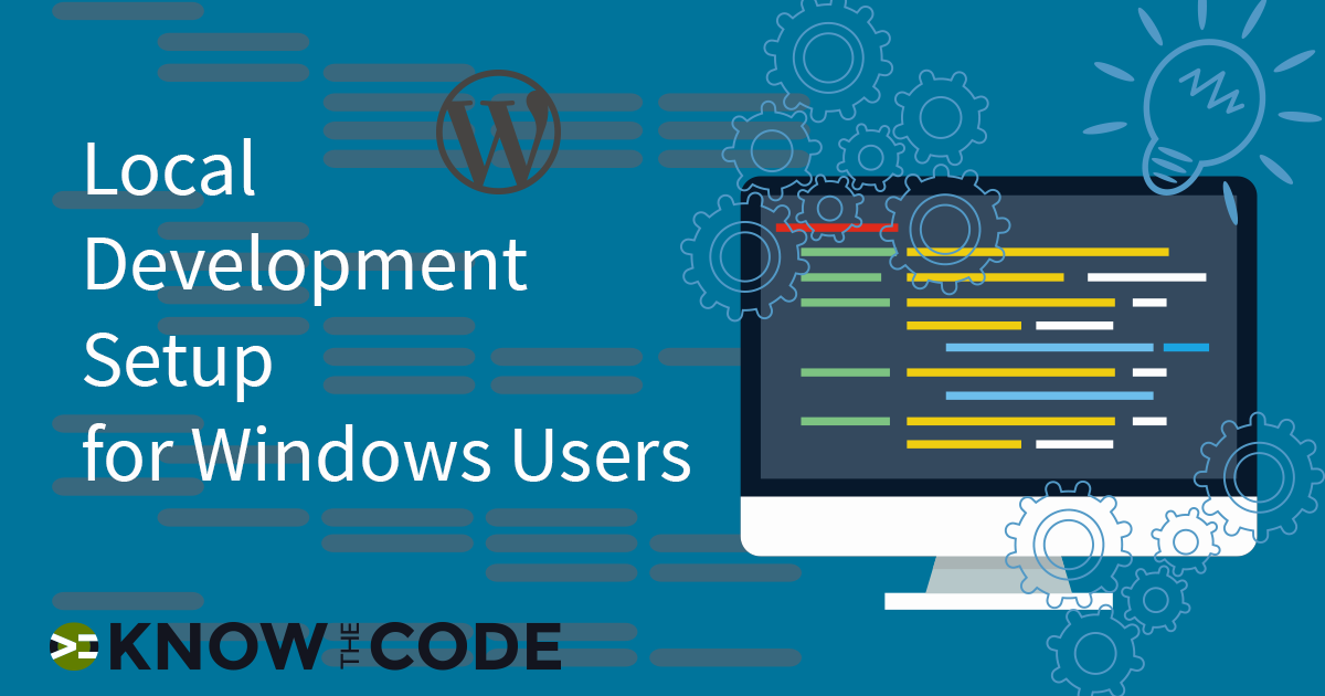 Windows - Local Development Environment Setup