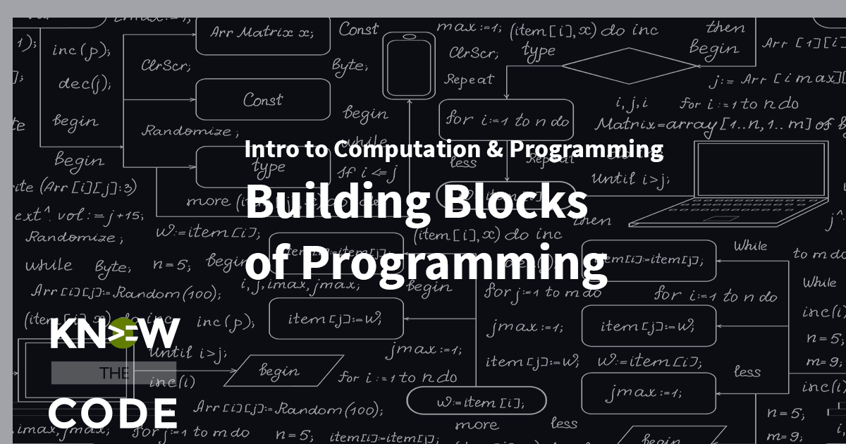 Building Blocks of Programming Know the Code