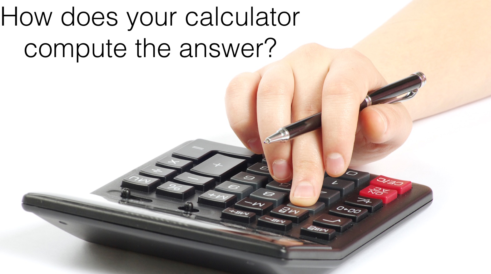 How does your computer calculate?