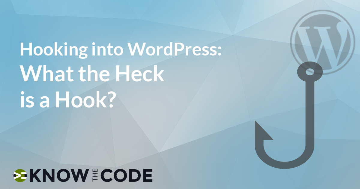 What the heck is WordPress hook?
