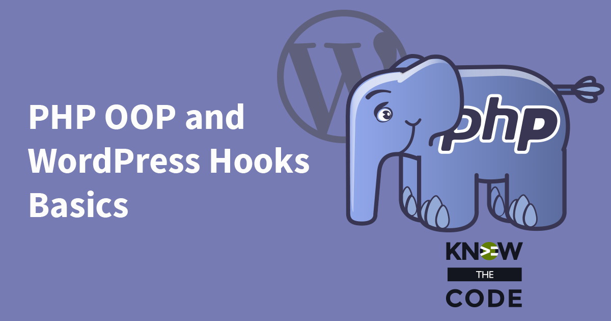 PHP OOP and WordPress Hooks Basics