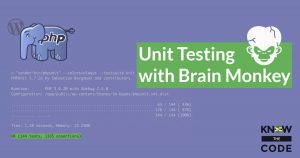 Unit Testing with Brain Monkey