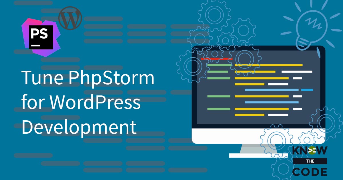 Tune PhpStorm for WordPress Development