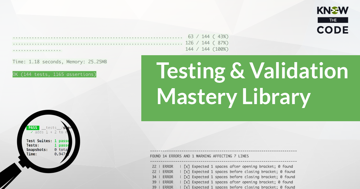 Testing and Validation Mastery Library